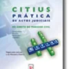 CITIUS - Prática de Actos Judiciais no âmbito do Processo Civil  Magistrados Judiciais e do Ministério Público