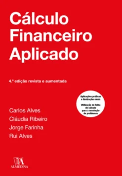 Cálculo Financeiro Aplicado - 4ª Edição