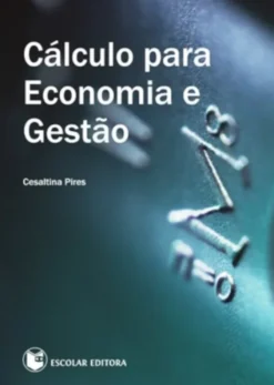 Cálculo para Economia e Gestão