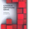 Cláusulas Contratuais Gerais - Anotações ao Diploma