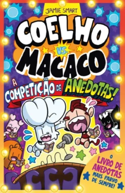 Coelho vs. Macaco - A Competição de Anedotas! - O Livro de Anedotas mais Parvo de Sempre!