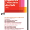 Colectânea Tributária Anotada 2012