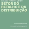 Coletânea de Estudos Jurídicos para o Setor do Retalho e da Distribuição