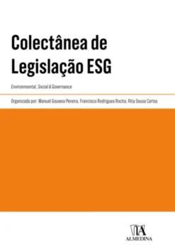 Coletânea de Legislação ESG - Environmental, Social & Governance