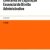 Coletânea de Legislação Essencial de Direito Administrativo