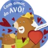 Com Amor, do Avô!