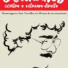 Combates - Contra a Extrema-Direita Homenagem a José Carvalho nos 30 anos do seu assassinato