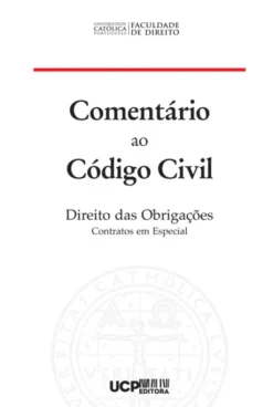 Comentário ao Código Civil - Direito das Obrigações - Contratos em Especial