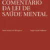 Comentário da Lei de Saúde Mental