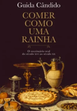 Comer Como Uma Rainha