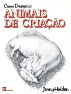 Como Desenhar Animais de Criação