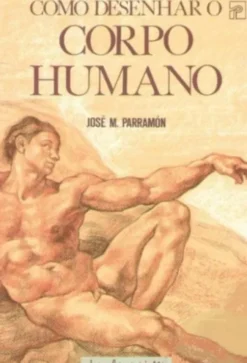 Como Desenhar o Corpo Humano
