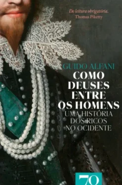 Como Deuses entre os Homens