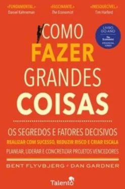 Como Fazer Grandes Coisas