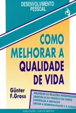 Como Melhorar a Qualidade de Vida