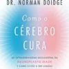 Como o Cérebro Cura