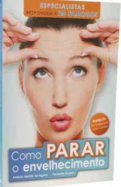 Como Parar o Envelhecimento