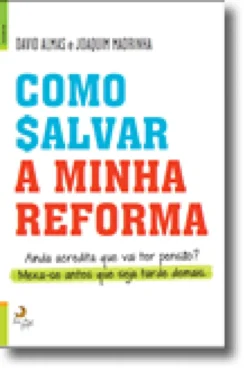 Como Salvar a Minha Reforma