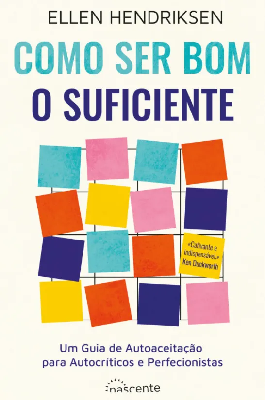 Como Ser Bom o Suficiente