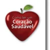 Como Ter um Coração Saudável
