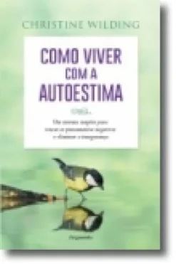 Como Viver com a Autoestima