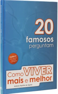Como Viver Mais e Melhor