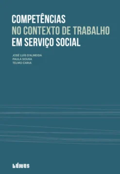 Competências no contexto de trabalho em Serviço Social