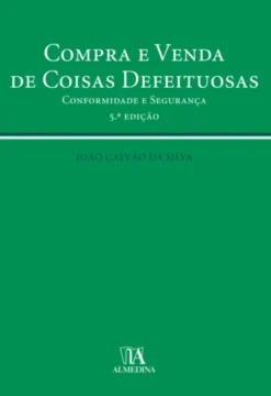 Compra e Venda de Coisas Defeituosas (Conformidade e Segurança)