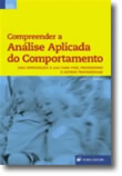 Compreender a Análise Aplicada do Comportamento