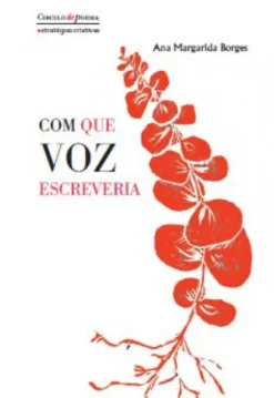 Com que Voz Escreveria