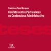 Conflitos entre Particulares no Contencioso Administrativo