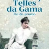 Constança Telles da Gama – Fio-de-Prumo