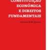 Constituição Económica e Direitos Fundamentais