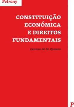 Constituição Económica e Direitos Fundamentais
