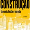 Construção - Economia, Gestão e Inovação