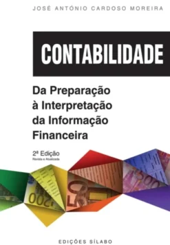 Contabilidade – Da Preparação à Interpretação da Informação Financeira