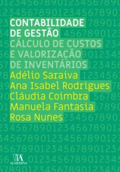 Contabilidade de Gestão- Cálculo de Custos e Valorização de Inventários