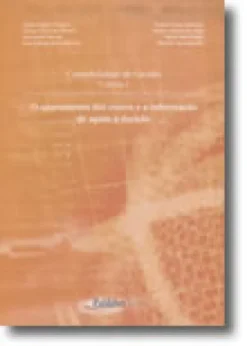 Contabilidade de Gestão - Volume I - O apuramento dos custos e a informação de apoio à decisão