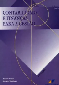 Contabilidade e Finanças para a Gestão