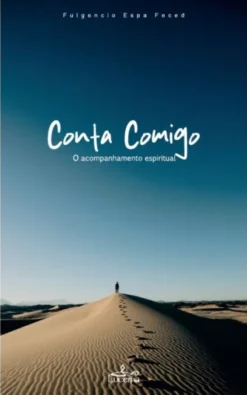 Conta Comigo - O Acompanhamento Espiritual