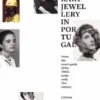 Contemporary Jewelery in Portugal