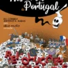 Contos Arrepiantes da História de Portugal - Revoluções Revoltantes