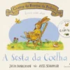 Contos do Bosque da Bolota - A Sesta da Coelha