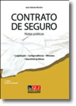 Contrato de Seguro - Notas práticas
