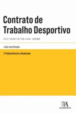 Contrato de Trabalho Desportivo - Lei n.º 54/2017, de 14 de Julho