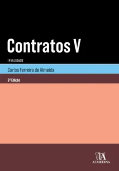 Contratos V- Invalidade - 2ª Edição