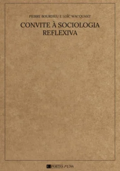 Convite à Sociologia Reflexiva