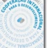 Cooperação Internacional para o Desenvolvimento
