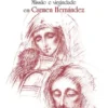 Coração Indiviso - Missão e Virgindade em Carmen Hernández