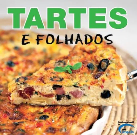 Cozinha para Todos: Tartes e Folhados